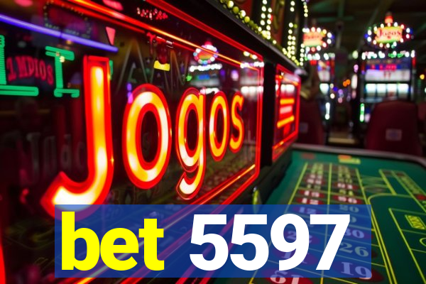 bet 5597